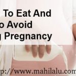 What to Avoid during Pregnancy!