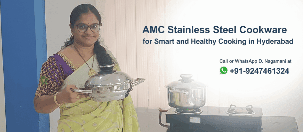AMC Stainless steel Healthy Cookware Hyderabad Ameerpet